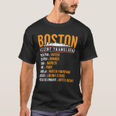 Boston Accent Translator Tシャツ (正面)