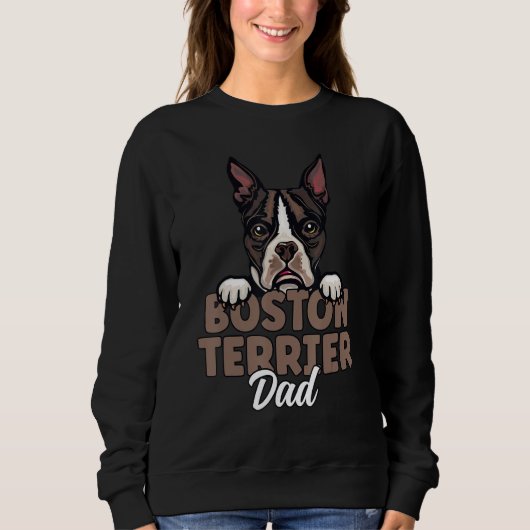 Boston Terrier Dad Dog Dog Dad Boston Terrier Fath スウェットシャツ (正面)