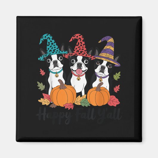 Boston Terrier Dog Lover Fall Ya'll Halloween Cost マグネット (正面)