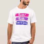 Both Both Both Is Good Bi Flag Pride Month Bisexua Tシャツ (正面)