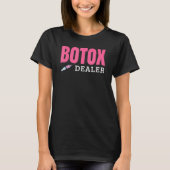 Botoxディーラー Tシャツ (正面)