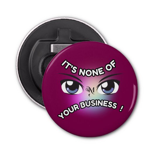 Bottle Opener : None of Yours (purple) 栓抜き (正面)