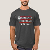 Boudreaux及びThibodeaux 2020年のおもしろいなケージャンの選挙 Tシャツ (正面)