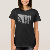Bouldering   Climb Like A Girl Tシャツ (正面)