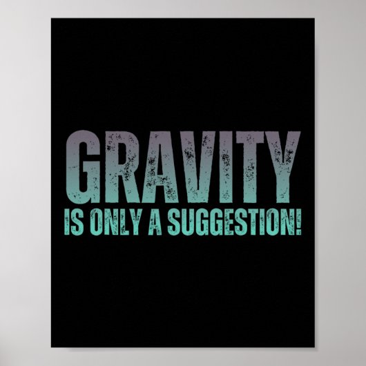 Bouldering Gavity Is Only A Suggestion Boulderer _ ポスター (正面)