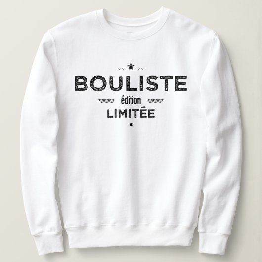 Bouliste edition limitée スウェットシャツ (デザイン正面)