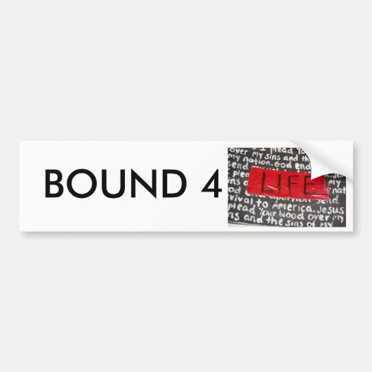 bound4lifeのコピー、限界4 バンパーステッカー (正面)