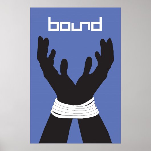 Bound Records Hands Tied Poster ポスター (正面)