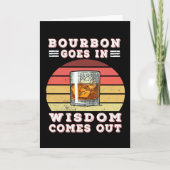 Bourbon goes in wisdom comes out カード (正面)