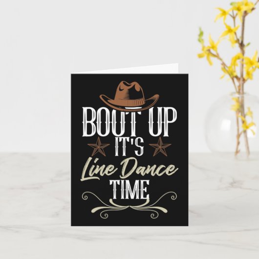 Bout Up It's Line Dance Time - Line踊り カード (黄色い花)