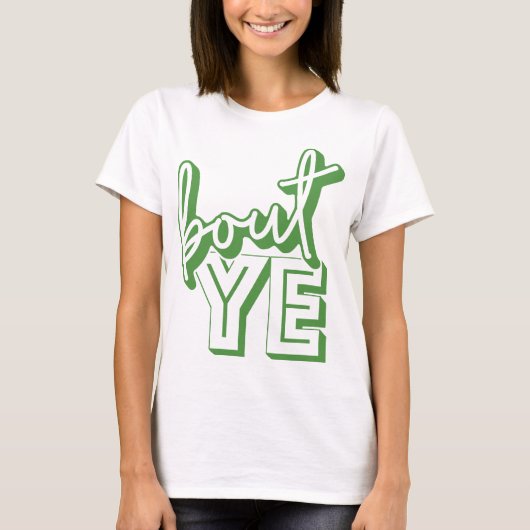 Bout Ye, Northern Irish for Hello, T-Shirt Tシャツ (正面)