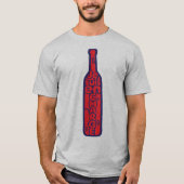 bouteille_vin_alcool_charge_biture_humour1 tシャツ (正面)