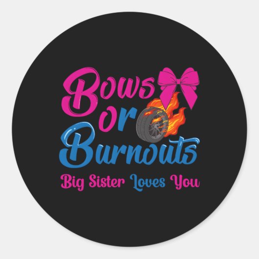 BowまたはBurnouts姉妹が愛する性別Pyを明かす ラウンドシール (正面)