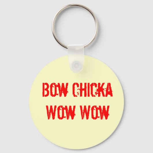 BOW CHICKA WOW WOWキーチェーン キーホルダー (正面)