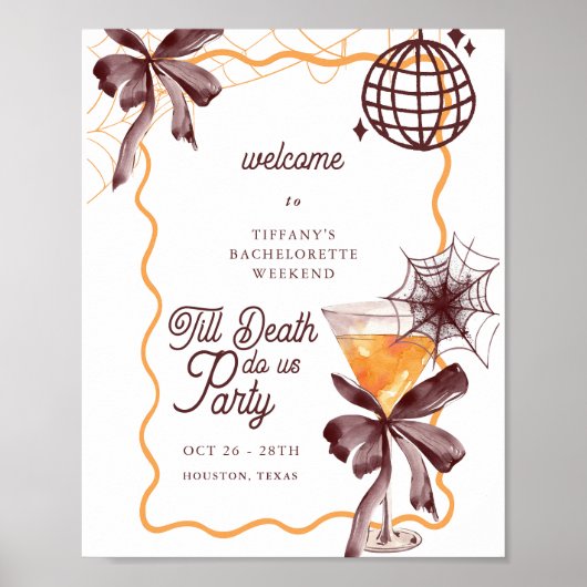 Bow Cocktail Halloween Bacheloerette Welcome Sign ポスター (正面)