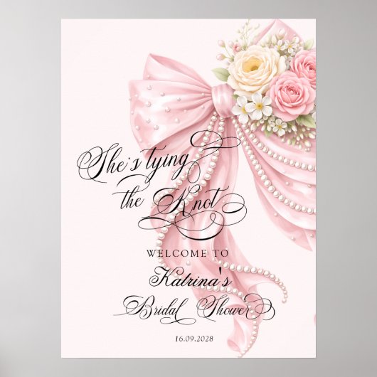 Bow She's Tying the Knot Bridal Shower Welcome ポスター (正面)