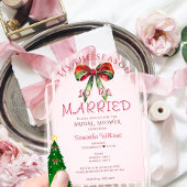 Bow Tis The Season To Be Married Bridal Shower アクリル招待状