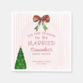 Bow Tis The Season To Be Married Bridal Shower スタンダードカクテルナプキン (正面)