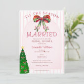 Bow Tis The Season To Be Married Bridal Shower 招待状 (スタンド正面)