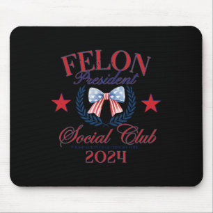 Bow Us Flag Felon President Social Club 2024トランプ マウスパッド