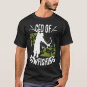 Bowfisher CEO of Bowfishing Bowhunter Fisherman Hu Tシャツ (正面)