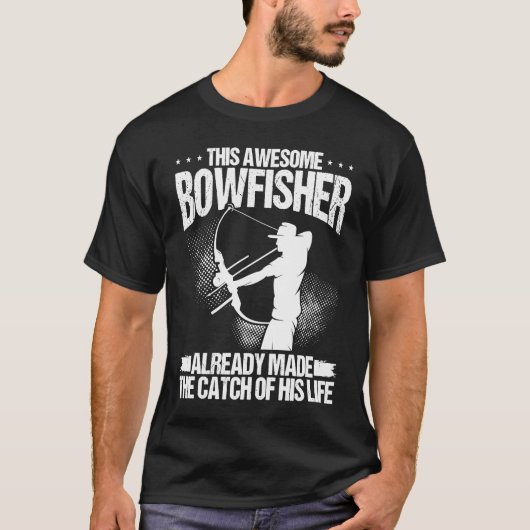 Bowfisher Groom Catch of my Life Bowfishing Hunter Tシャツ (正面)