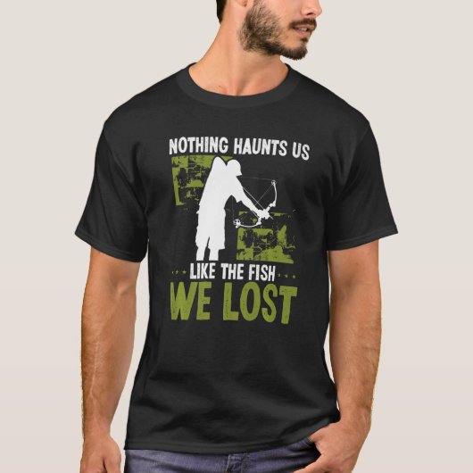 Bowfisher Nothing haunts us like Fish we lost Bowf Tシャツ (正面)