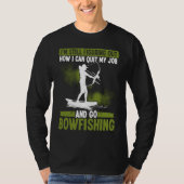 Bowfishing Bowhunter Fisherman Archer Airboat Bowf Tシャツ (正面)