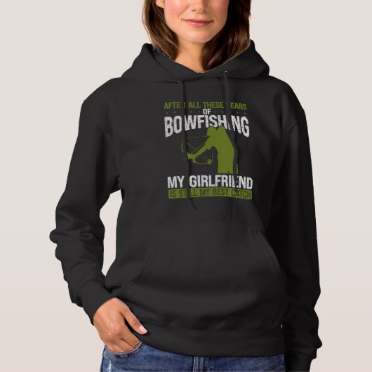 Bowfishing Boyfriend Best Catch Bowfisher for Men  パーカ (正面)