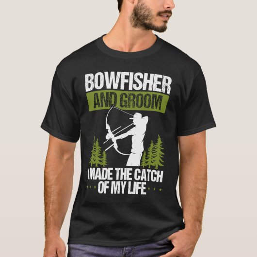 Bowfishing Groom Catch of my Life Bowfisher Hunter Tシャツ (正面)