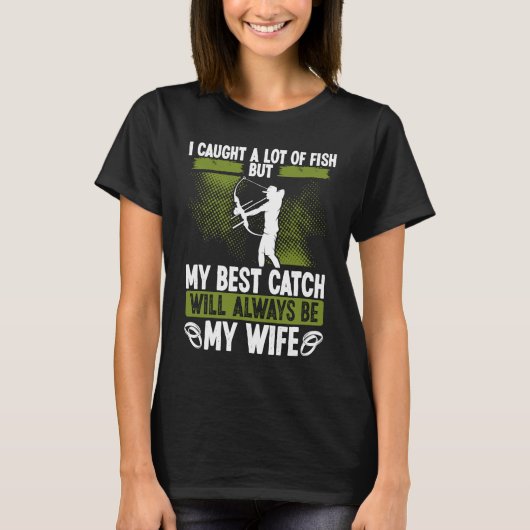 Bowfishing Husband Best Catch Bowfisher for Men Bo Tシャツ (正面)