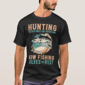 Bowfishing Solves My Problem Hunting Bowfishing Tシャツ (正面)
