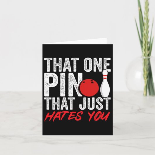 Bowler That One Pin That Just Hates You Bowling Fu カード (正面)