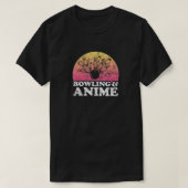 Bowling and Anime Tシャツ (デザイン正面)