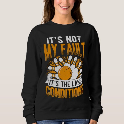 Bowling Ball Pin Bowler Strike Bowling Team Bowlin スウェットシャツ (正面)