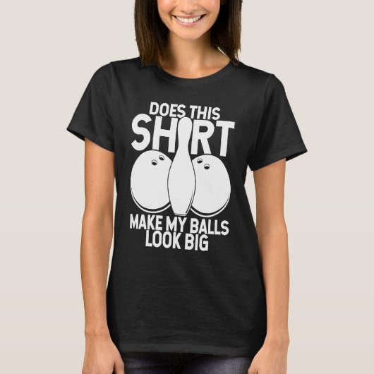 Bowling Ball Pin Bowler Strike Bowling Team Bowlin Tシャツ (正面)