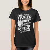 Bowling Ball Pin Bowler Strike Bowling Team Bowlin Tシャツ (正面)