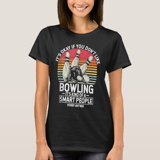 Bowling Ball Pin Bowler Strike Bowling Team Bowlin Tシャツ (正面)