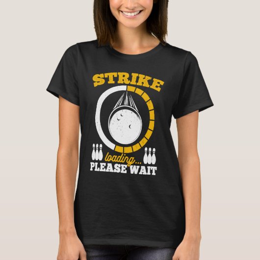 Bowling Ball Pin Bowler Strike Team Bowling Alley  Tシャツ (正面)