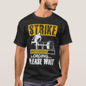 Bowling Ball Pin Bowler Strike Team Bowling Alley Tシャツ (正面)