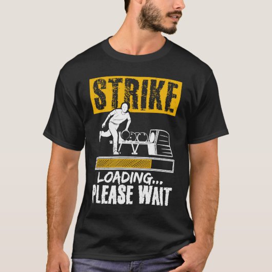 Bowling Ball Pin Bowler Strike Team Bowling Alley  Tシャツ (正面)