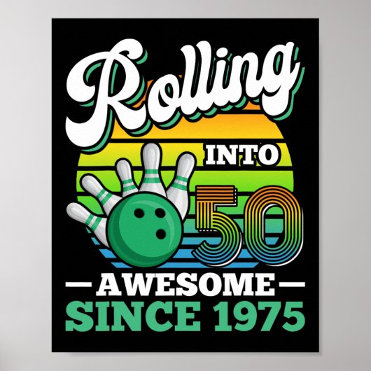 Bowling Birthday Party Rolling Into 50 Years 50th  ポスター (正面)