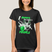 Bowling Bowlers Pun I Bowl So I Don't Strike Peopl Tシャツ (正面)