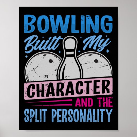 Bowling Built My Character - The Split Personality ポスター (正面)