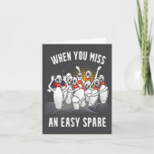 Bowling Funny When You Miss An Easy Spare  カード (正面)