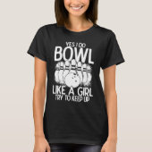 Bowling Girl Princess Pin Bowler Strike Bowling Te Tシャツ (正面)