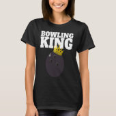 Bowling King funny Bowling King Tシャツ (正面)