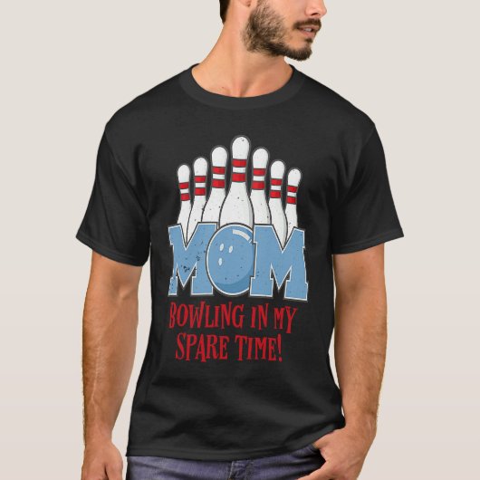 Bowling Mom In My Spare Time Pun Women's Ten Pin Tシャツ (正面)