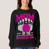 Bowling Mom Pin Bowler Strike Bowling Team Bowling スウェットシャツ (正面)