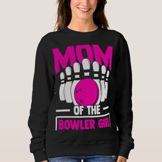 Bowling Mom Pin Bowler Strike Bowling Team Bowling スウェットシャツ (正面)